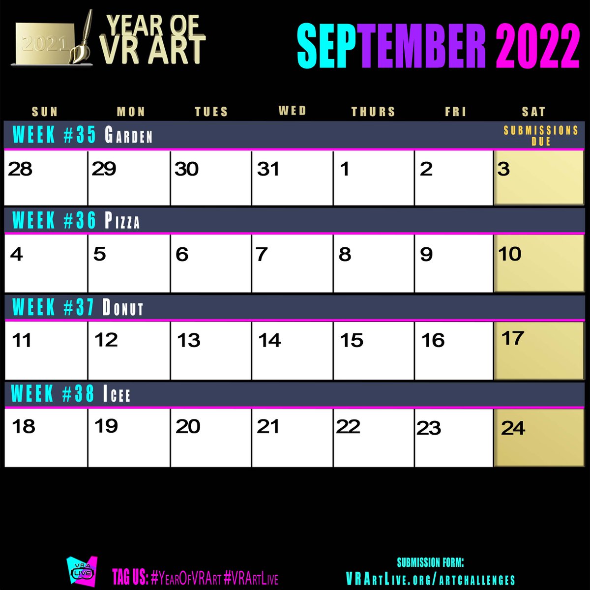 #YearOfVRArt Theme Calendar.
Make sure to signup if you want to have your submissions counted to earn an award.
vrartlive.org/artchallenges