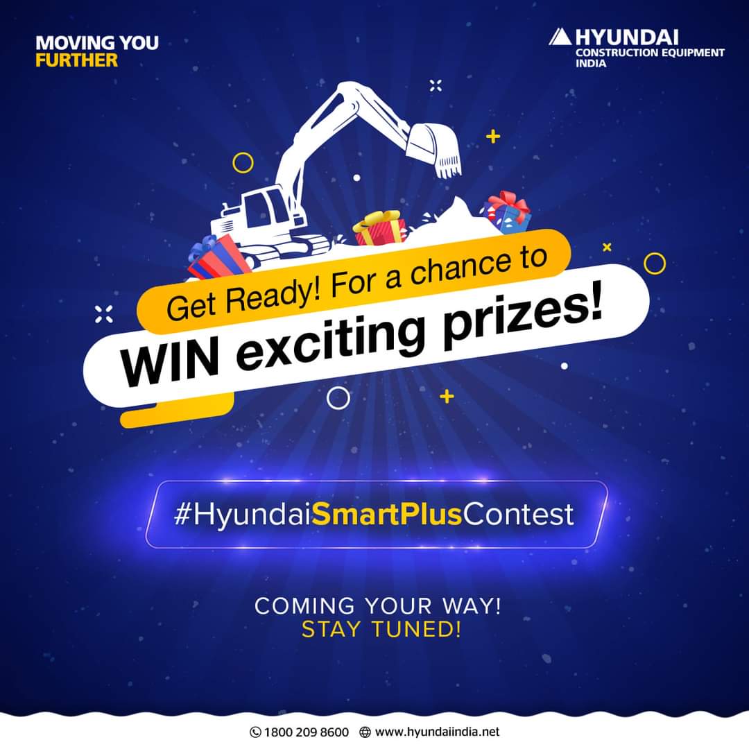 Hello everyone! Guess What! 
We have a super amazing 
#HyundaiSmartPlusContest coming your way! 

Stay glued to our page!

#HyundaiCElndia #HyundaiExcavator #CrawlerExcavator #HydraulicExcavator #movingyoufurther