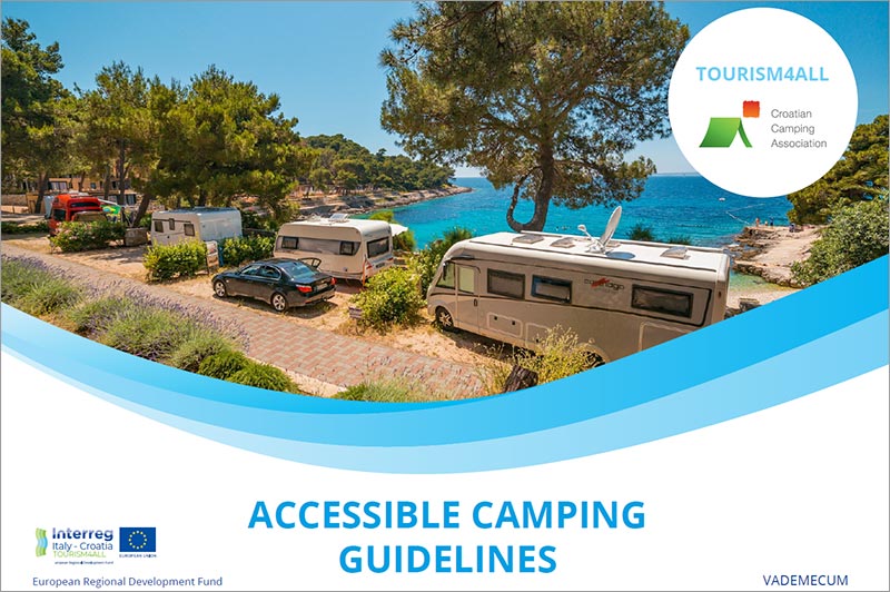 campinghr's tweet photo. The Croatian Camping Association has designed and published the brochure "Guidelines for accessibility of campsites", in order to encourage the camping sector to apply accessible solutions in campsites. Download your copy in ENG &amp; ITA: https://t.co/YIgIqGiZ03 @AllTourism4 https://t.co/Q1bo4UoaPv