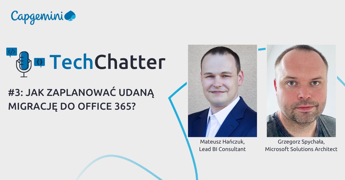 CapgeminiPl's tweet image. Kolejny odcinek naszego podcastu #TechChatter jest już dostępny! Posłuchaj rozmowy, w której nasi eksperci Mateusz i Grzegorz odkrywają świat platformy #MicrosoftOffice365.
#capgeminipl #capgeminipolska