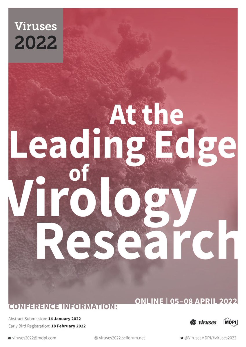 VirusesMDPI's tweet photo. Conference poster for #Viruses2022 - At the Leading Edge of Virology Research is free for download: 

🔗https://t.co/C6C0jFYZEf 

#virologyconference
#ViralPathogenesis
#AntiviralImmuntiy
#ViralReplication
#VirusEvolution
#SARSCoV2 https://t.co/kkXve9Bnt0