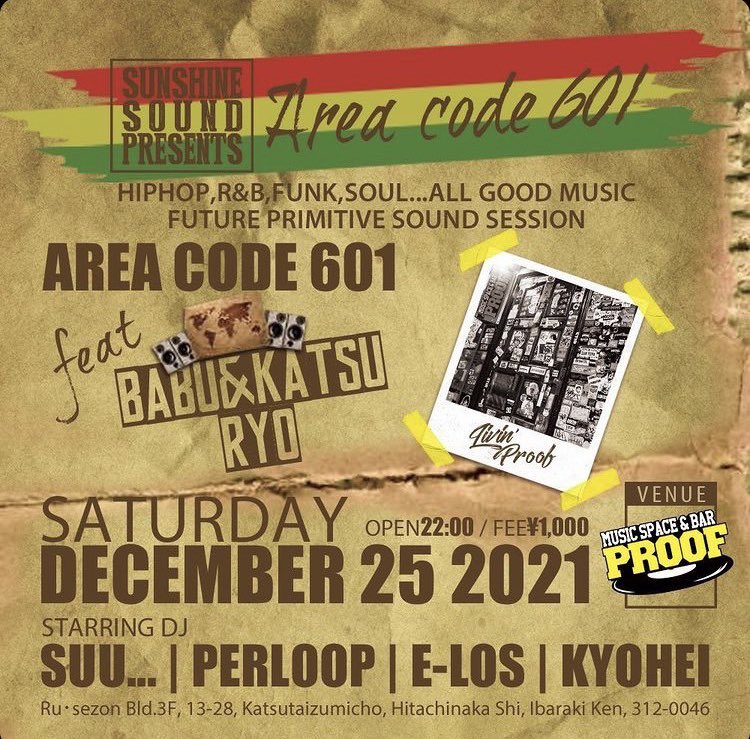 DJ_perloop's tweet image. 2021.12.25(sat)
@ 勝田PROOF
=Area Code 601=
2年ぶり⁈やるんでよろしくお願いします🔥

feat BABU&amp;amp;KATSU,RYO🔥🔥🔥
