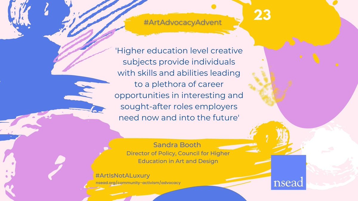 NSEAD1's tweet photo. Day 23 - Sandra Booth of @CHEAD_UK stressing the value of creative and arts education to individuals, society and the economy. In light of recent cuts to HE arts courses, this is vital message for us all to rally behind #ArtAdvocacyAdvent #ArtIsNotALuxury https://t.co/7XE8pZNKyk https://t.co/dUus7lhcK6