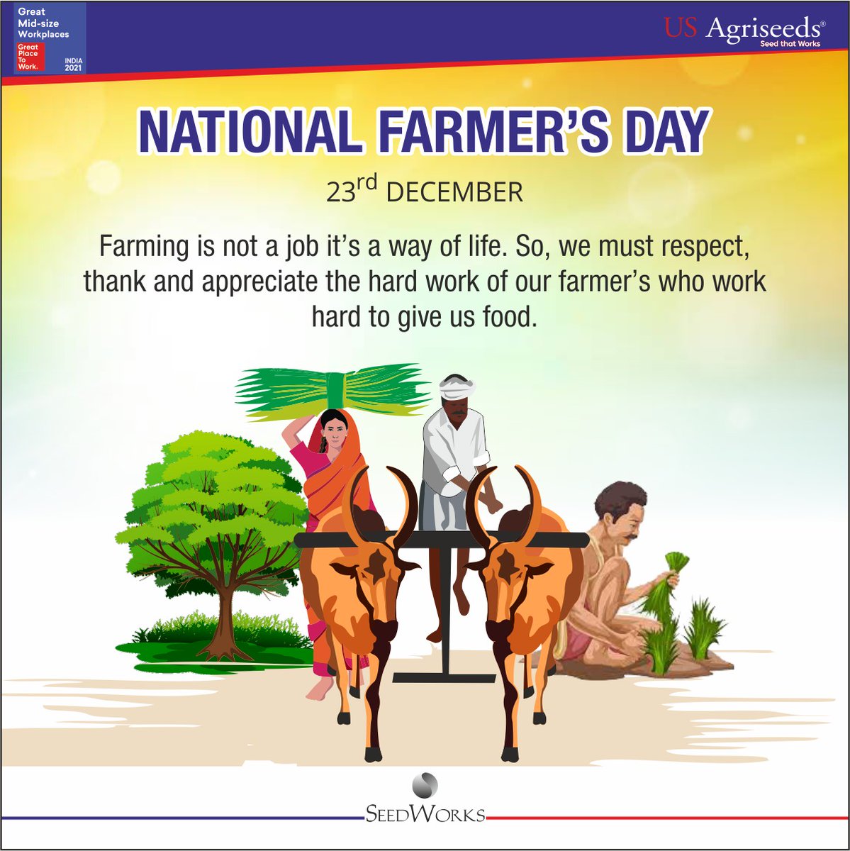 Farmers are the real heroes because of their dedication and untiring efforts, Let us salute them on Farmers Day!

#SeedWorks #proudlyseedworks #seedthatworks #farmersday2021 #kisandiwas #23rdDec #agriculture #indianagriculture #indianfarmers #food #saluteandrespect