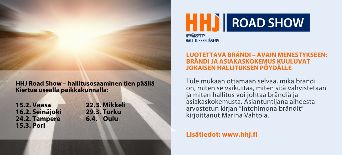 HHJ_fi's tweet photo. Miten hallitus voi johtaa brändiä ja asiakaskokemusta?Uusi HHJ Road Show kiertää keväällä Suomea teemalla luotettava brändi. Asiantuntijana hallitusammattilainen @MarinaVahtola. Kiertue Tampereella 24.2. lue lisää: https://t.co/o2StdXgLww. Ota oman alueesi kiertuepäivä ylös! #hhj https://t.co/Z5IDDmuCNU