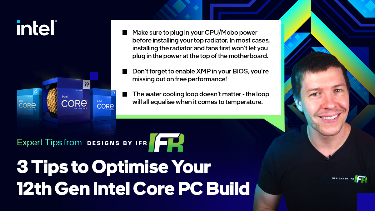 IntelANZ's tweet photo. 🎅 #12Daysof12thGen Giveaway DAY 9️⃣ !🎄
Today, we have √9 tips from our modding friends at @DesignsByIFR on taking your #12thGen #IntelCore PC build to the next level!
🎁 Reply below with your #1 tip on PC building or maximising PC performance to win a #12thGen swag pack! https://t.co/exru8h1HlF