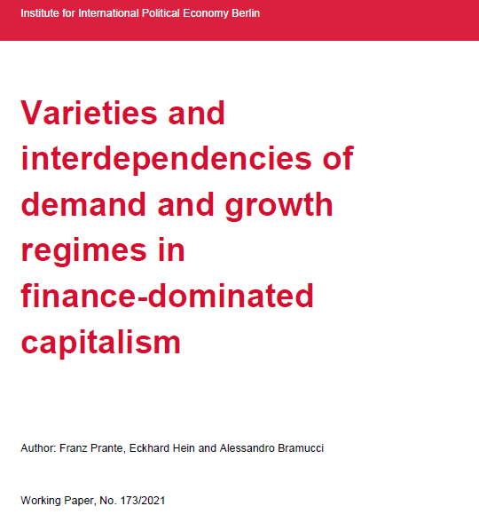 IPE_Berlin's tweet photo. NEW IPE Working Paper #173

"Varieties and interdependencies of demand and growth regimes in finance-dominated capitalism"

Authors: Franz Prante, Eckhard Hein, Alessandro Bramucci 
@fprnt1 @EckhardHein @AleBramucci 

Available here: https://t.co/lWcqQqtmbA https://t.co/cuGoAS9Glx