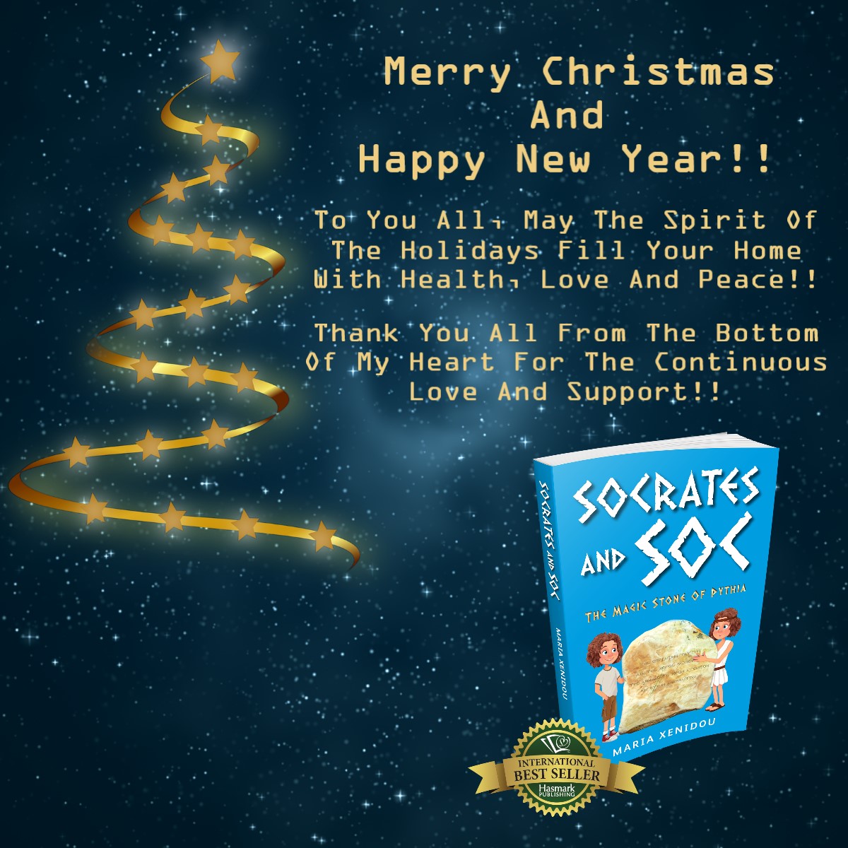 xmasfilms's tweet photo. Merry Christmas And Happy New Year!! Maria Xenidou Hasmark Publishing International https://t.co/Yjx9d34aM2 
You can order your copy here https://t.co/mx9HHzloF7
#book #Socrates #AncientGreece #Greece #literature #hasmarkpublishinginternational https://t.co/URKSbyen87