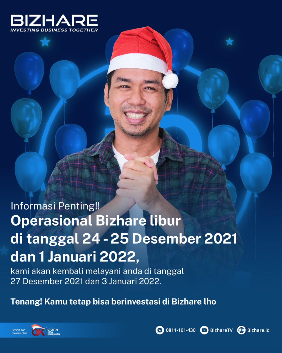 bizhare's tweet photo. Libur Operasional Bizhare dari tanggal
24-25 Desember 2021 dan 1 Januari 2022

Tapi tenang aja, Bizharian tetap bisa berinvestasi ya melalui Aplikasi Bizhare

#securitiescrowdfunding #scfsyariah #scf #urundana #investor #saham #investasi https://t.co/mF5BQfLPK6