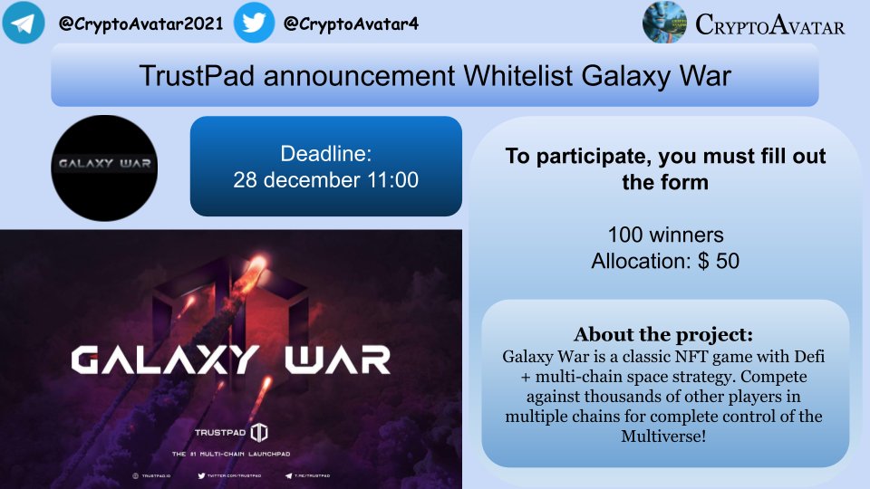 CryptoAvatar4's tweet photo. Galaxy War Whitelist ⬇️
To participate, you must fill out the form:
https://t.co/2p5CJRE0CE
#GalaxyWar #trustpad #Whitelist #NFTGame https://t.co/TeKeL3EhWA