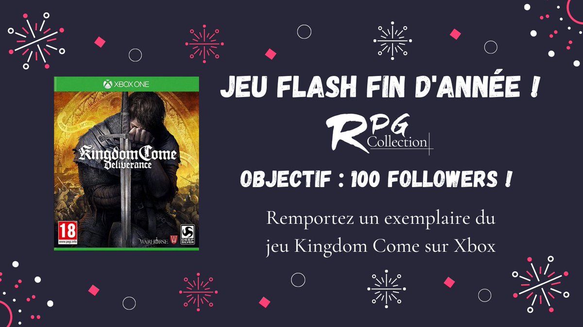 RPG_Collection's tweet photo. Jeux flash !
Objectif : 100 followers avant le 1er janvier 2022 ! 
L'un·e d'entre vous remportera le jeu Kingdom Come sur Xbox !

Pour participer, c'est très simple : il suffit de nous suivre sur Twitter. 
1 tag d'ami en commentaire = 1 chance de plus de gagner !

#okayletsgo https://t.co/hUPyvYf70D