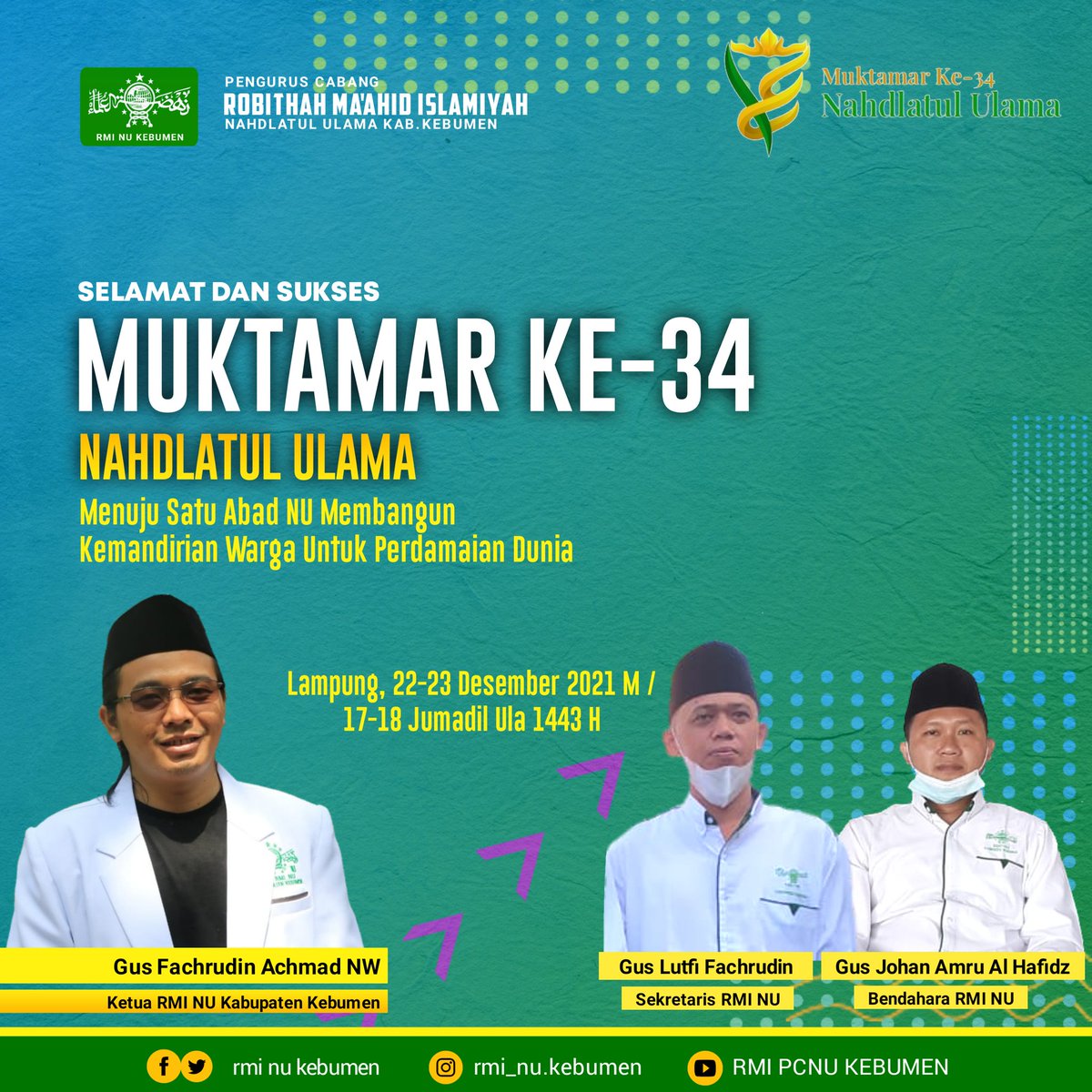 rmipcnukebumen's tweet photo. Selamat dan Sukses
Muktamar ke 34
Nahdlatul Ulama
Menuju satu abad NU
Membangun kemandirian warga 
Untuk perdamaian dunia
.
.
.. https://t.co/ij0JZUGoMs