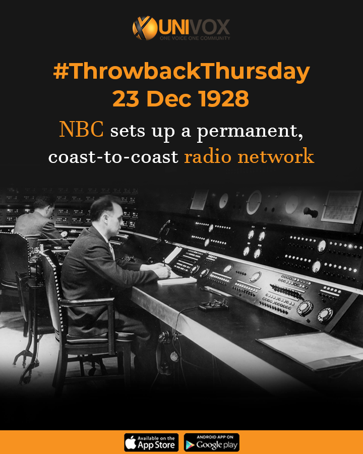 UnivoxCommunity's tweet photo. #On December 23, 1928, NBC sets up a permanent, coast-to-coast radio network.
#UnivoxCommunity #throwbackthursday https://t.co/nqaj90Uy7B