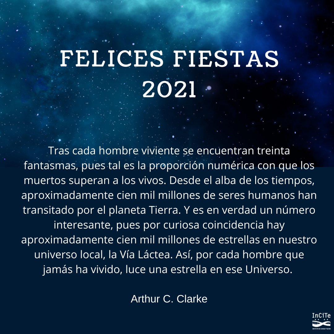 Desde que Arthur C. Clarke escribió este inicio en el prólogo de su novela "2001, una odisea espacial” hemos descubierto muchas, muchísimas más estrellas en el Universo. Una evocación poética que nos conecta con lo que somos: polvo de estrellas. ¡Felices Fiestas!