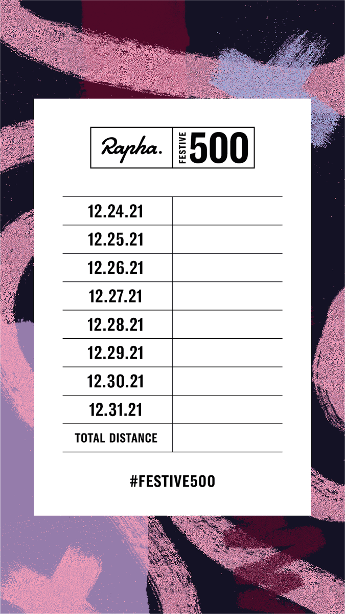 rapha's tweet photo. Ready for the #Festive500 tomorrow? We've had lots of people asking for the brevet card - you can screenshot it from our Instagram story highlights or save the image here 👍 https://t.co/gCKlZwEPpM https://t.co/pwEBR74N3C
