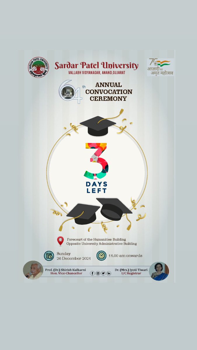 spunivgujarat's tweet photo. Dear Students, we can feel your excitement. Just three days to go for the convocation ceremony. Stay excited!  

#Mark #Your #Presence on : 26th December 2021.

#64SPUConvocation #64thConvocation #SPU #SPUpdates #SPUofficial  #SPUpride #SPUniversity #SPUnews https://t.co/Nt6OYpOoQP