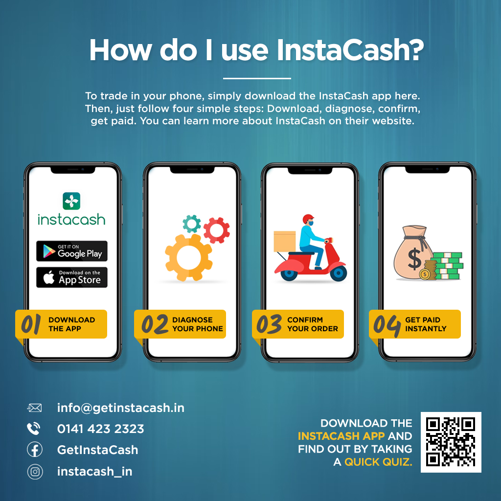 instacash on twitter: "how do i use instacash? to trade in your phone, simply download the instacash app here. then, just follow four simple steps: -------------------------------------- for details visit: https://t.co/onkoqmdfwz download the