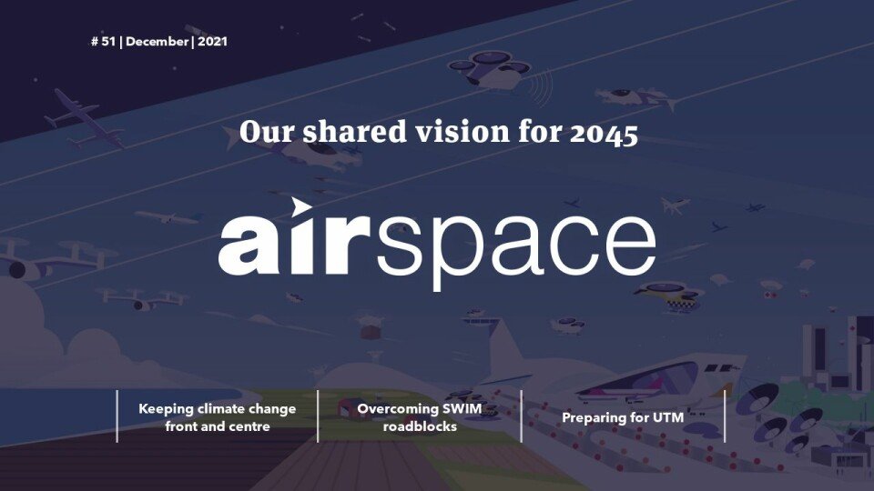 CANSONews's tweet photo. In case you missed it: Issue 51 of #airspacemagazine has arrived. Read about how ATMโs vision for the skies of 2045 is getting clearer. Itโs about resilience, collaboration, and technology. #WeAreATM https://t.co/aLxLdOjlSy https://t.co/6MUGJHXZzl