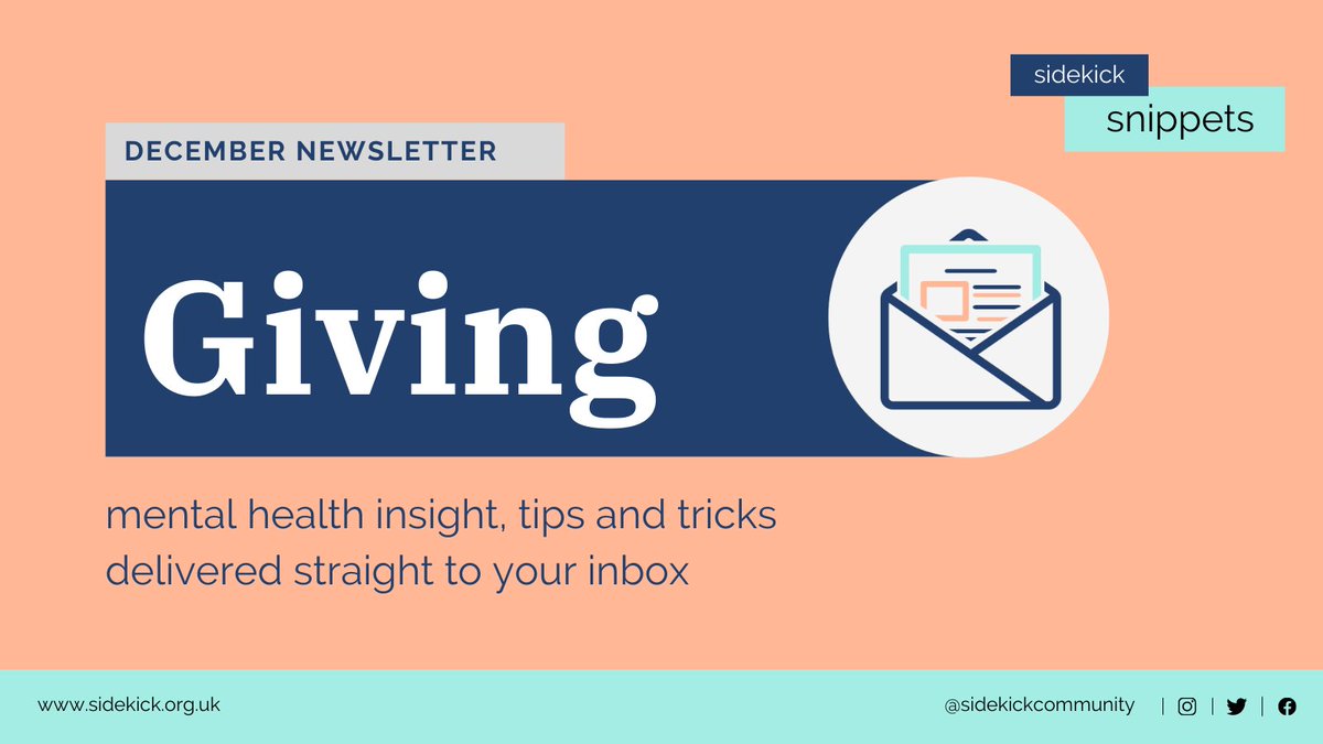 sidekick snippets #12 - Giving  is out now!  mailchi.mp/1076564d24e9/s… #mentalhealth #wellbeing #selfcare