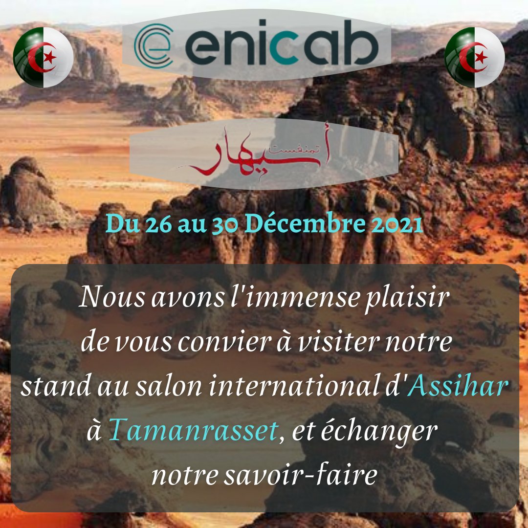 ENICAB_SPA's tweet photo. @ENICAB_SPA sera présente au salon international @assihar à @tamanrasset https://t.co/gB5rrd5j3q