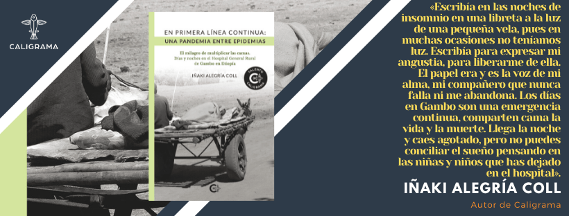InyakiAlegria's tweet photo. Feliz de presentaros el libro que he escrito en las noches en vela del Hospital General Rural de Gambo @AlegriaAmbGambo @AlegriaAmbGambo @caligramaeditor https://t.co/8QpkRJUc3l