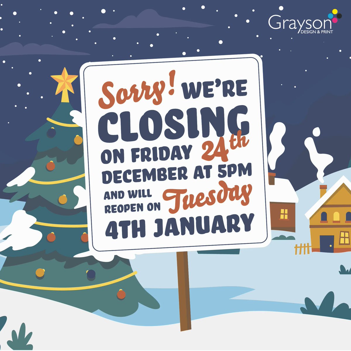 GraysonPrint's tweet photo. We're closing on Friday 24th December at 5pm and will reopen on Tuesday 4th January. We hope everybody has a Merry Christmas and Happy New Year! We look forward to working with everyone in 2022! https://t.co/bGMLqwbov5