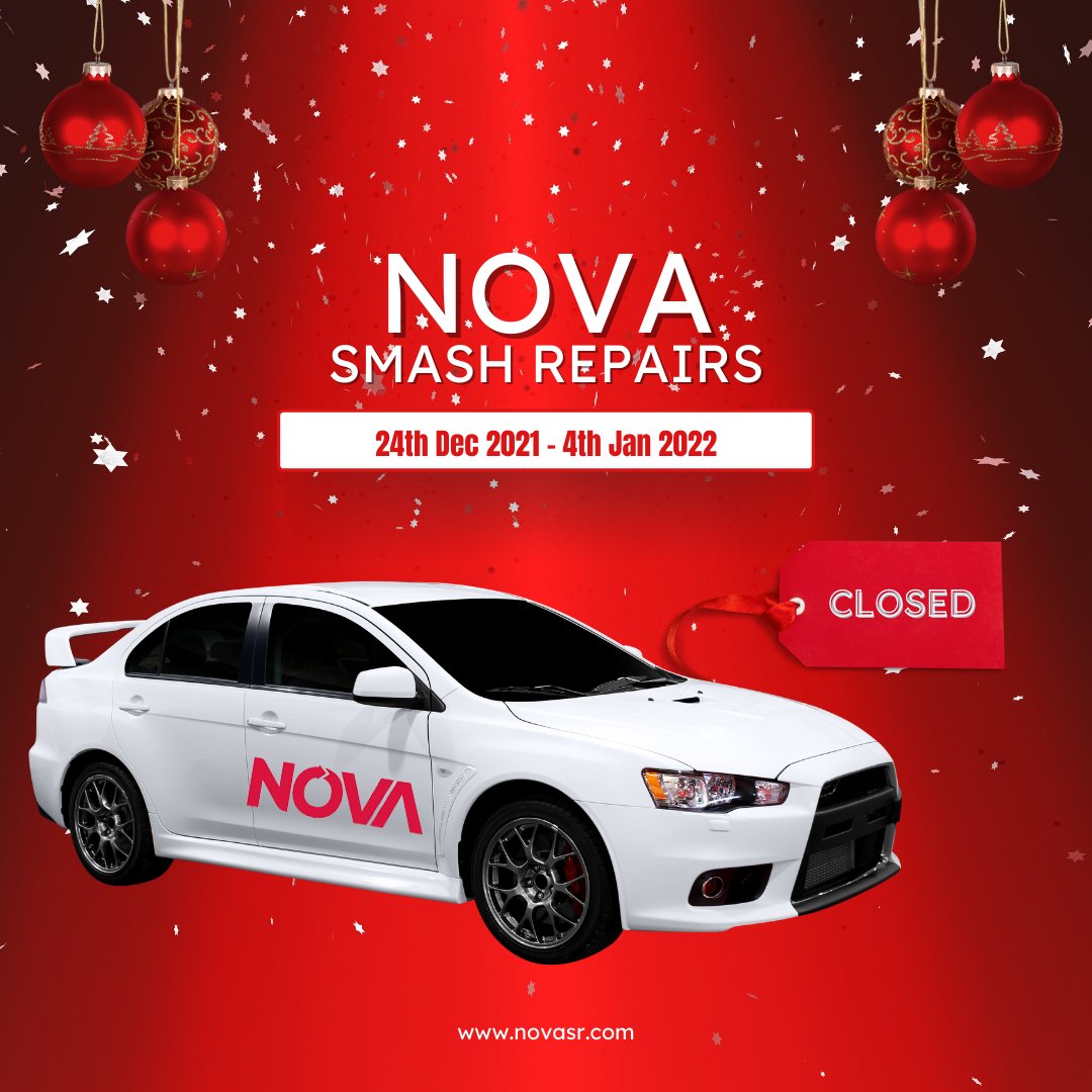 novasmashrep's tweet photo. Nova Smash Repairs is CLOSED from the 24th Dec 2021 till the 4th Jan 2022. From all of us at Nova Smash Repairs we wish you a Merry Christmas and a Happy New Year. #novasmashrepairs https://t.co/Uf5Fn5ZI2i