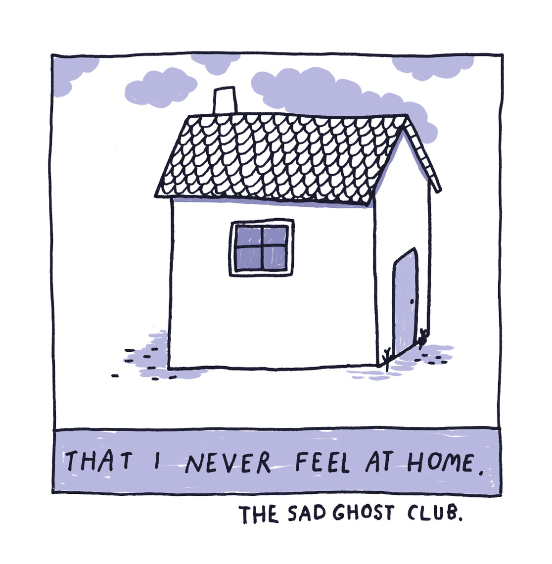 Feel at home 