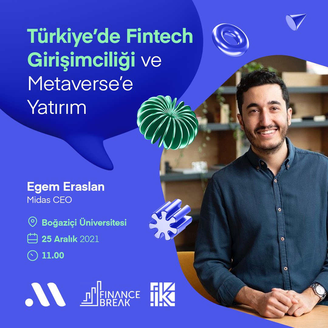 getmidas's tweet photo. 🗓 25 Aralık'ta @IKBOUN'un düzenlediği #FinanceBreak kapsamında, Midas’ın Kurucusu @EgemEraslan fintech ekosistemi ve yatırım dünyasının dönüşümü ile ilgili bilgi ve deneyimlerini paylaşacak!
🚀 Biz yerimizi çoktan ayırttık! https://t.co/ronAvEiG3A