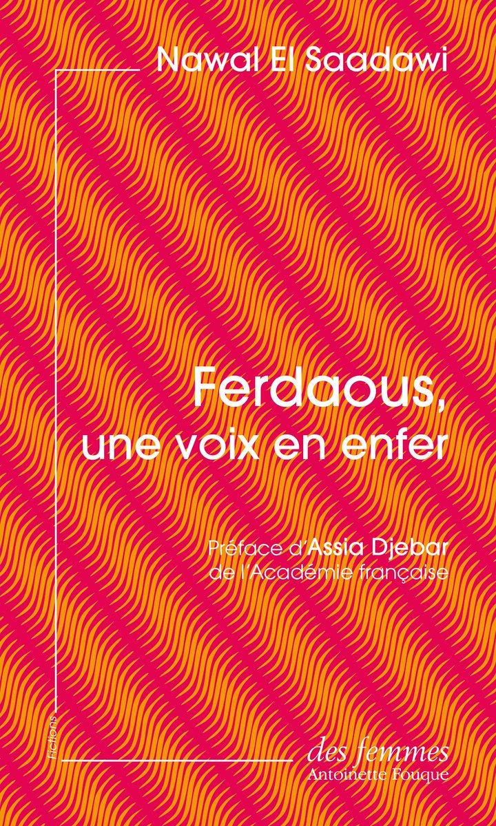 AudreyLeRoy's tweet photo. [Avant-critique @livreshebdo] 
"Dans ce roman inspiré de faits réels, Nawal El Saadawi dénonce les inégalités de la société égyptienne à travers le destin d'une femme déchue". Ferdaous, une voix en enfer de Nawal El Saadawi sortira en #formatpoche le 27/01
https://t.co/YZXHpuytz3 https://t.co/R3U6ake7cZ