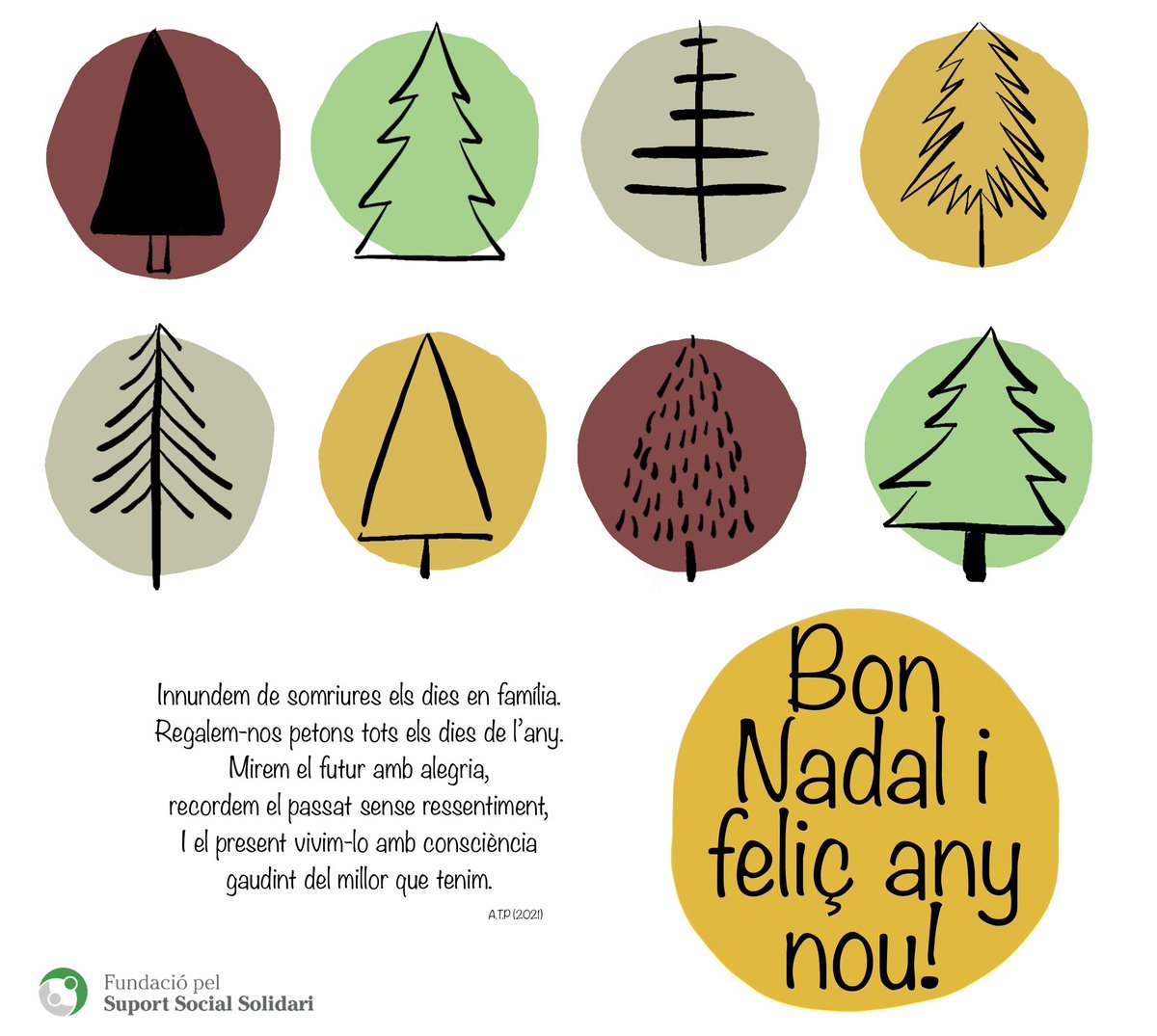 Fundació pel Suport Social Solidari us desitgem bones festes, feliç 2022 i salut per tots i totes!🙂🙂