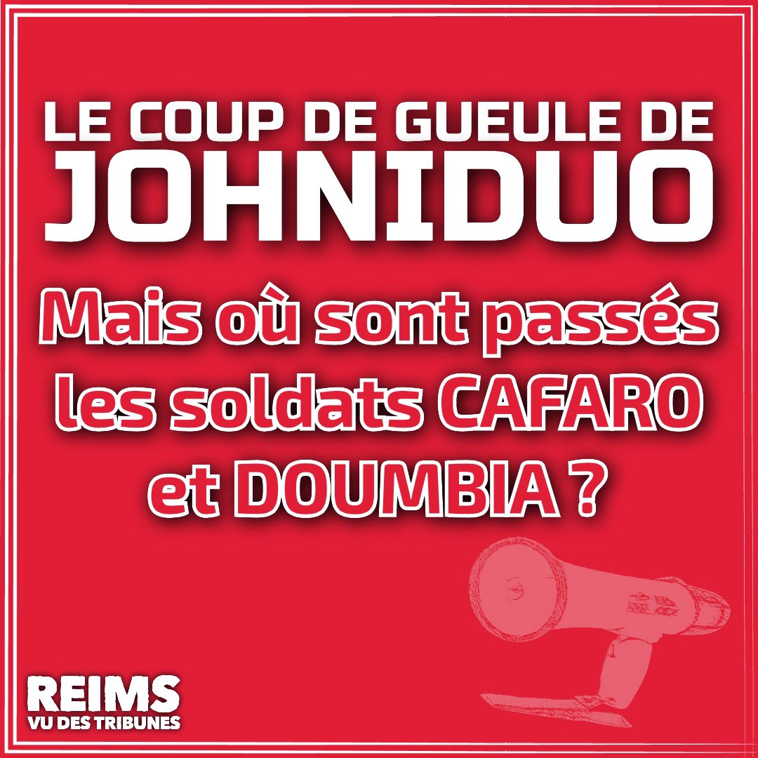reimsvdt's tweet image. 🔴⚪️ Le coup de gueule de @Johniduo1 🤬

➡️ Mais où sont passés les soldats CAFARO et DOUMBIA ?