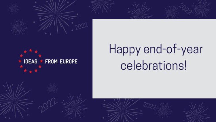 2021 has been fruitful and full of #achievements for Ideas from Europe! We are proud of promoting #entrepreneurship and putting under the spotlight our themes and calls-to-collaboration, that will bring different #stakeholders together for an #impactful future.

Happy holidays!