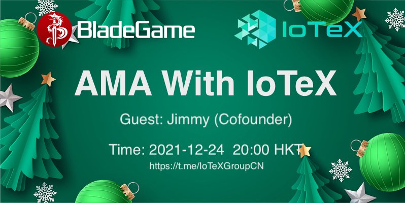 0xBladeGame's tweet photo. #Airdrop #Giveaway 
🎉🎉BladeWarrior will have an AMA with @iotex_io at 20:00 HKT, Dec 24 🎅
🎄🎄Complete tasks 👇 to get #Airdrops! 
https://t.co/Sr7bZT846S
🎈100,000 EGGs are prepared to airdrop!
More #NFTGiveaway 🎁 during AMA
@Raullen @IoTeX_Community @billtheinvestor https://t.co/yxZK8A1szB