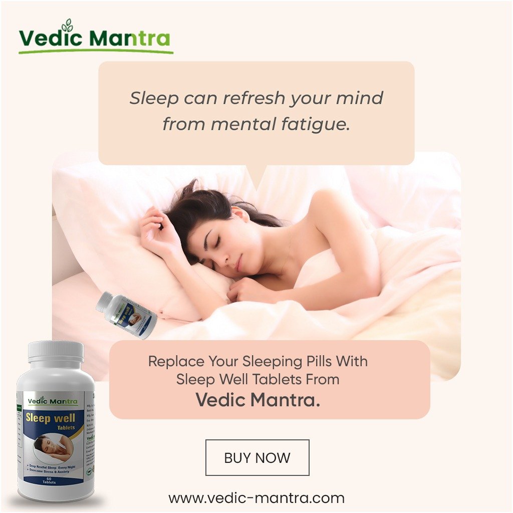 Replace your harmful sleeping pills with Sleep Well tablets, which are totally ayurvedic, no added chemicals and no side effects.
Visit us: vedic-mantra.com 
#VedicMantra #SleepWellTablets #ForSleeplessNights #Ayurvedic #Herbal #AyurvedicTablets #AyurvedicProduct