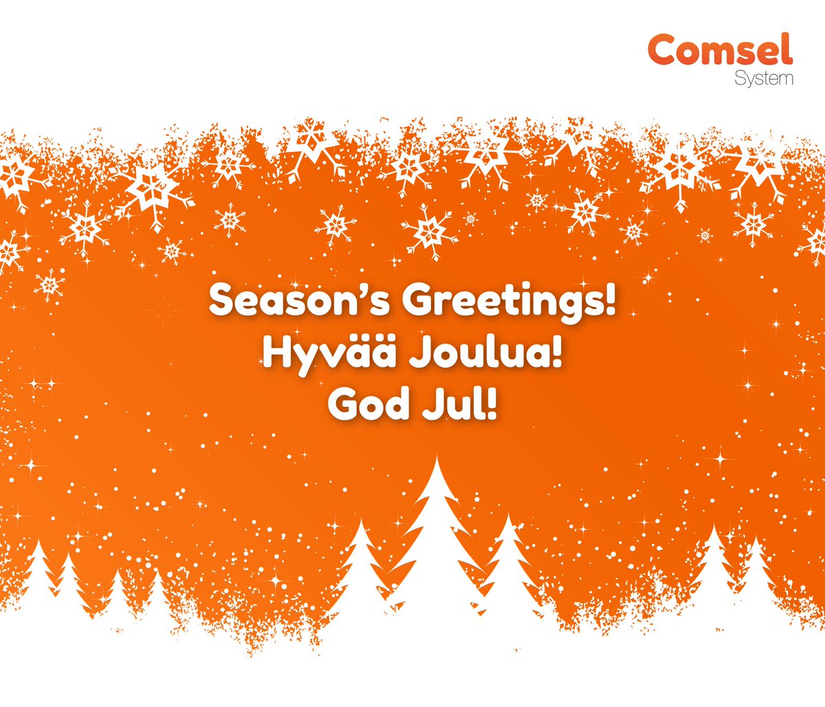 ComselSystem's tweet photo. Hyvää Joulua ja Onnellista Uutta Vuotta!
God Jul och Gott Nytt År!
Season's Greetings and best wishes for the New Year! https://t.co/biJEZRjehg