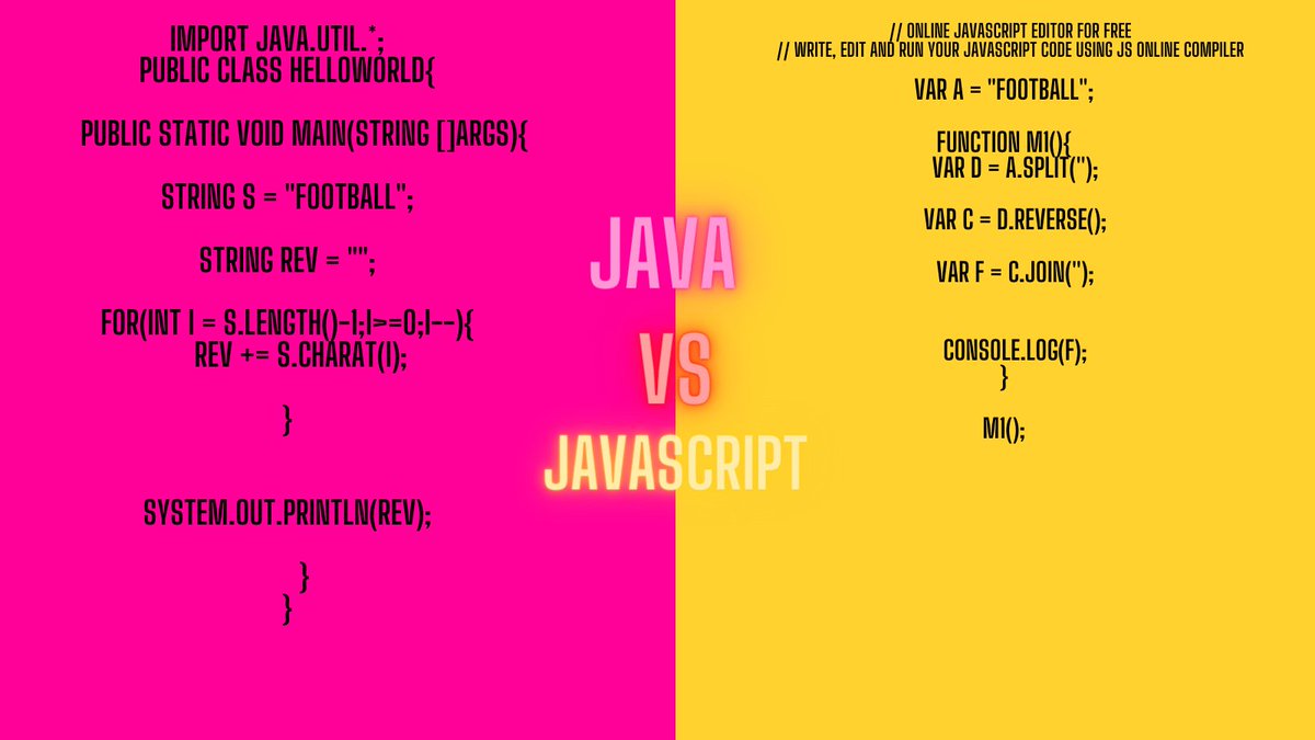 bb5ae43dc9f74df's tweet image. How to reverse a String
#javascript  #java #javavsJavascript #DSA