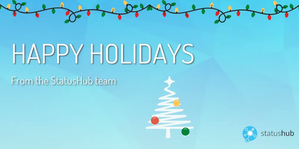 StatusHubIO's tweet photo. Happy Holidays from the StatusHub team! https://t.co/jCbOT3zgX6