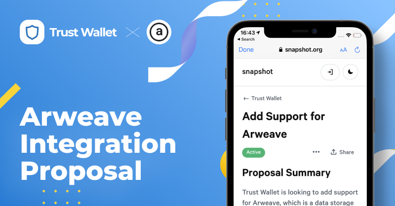 TrustWallet's tweet photo. Trust Wallet is looking to add support for Arweave; the data storage protocol.

Read more on Arweave &amp; the full announcement, as well as casting your vote here 👇