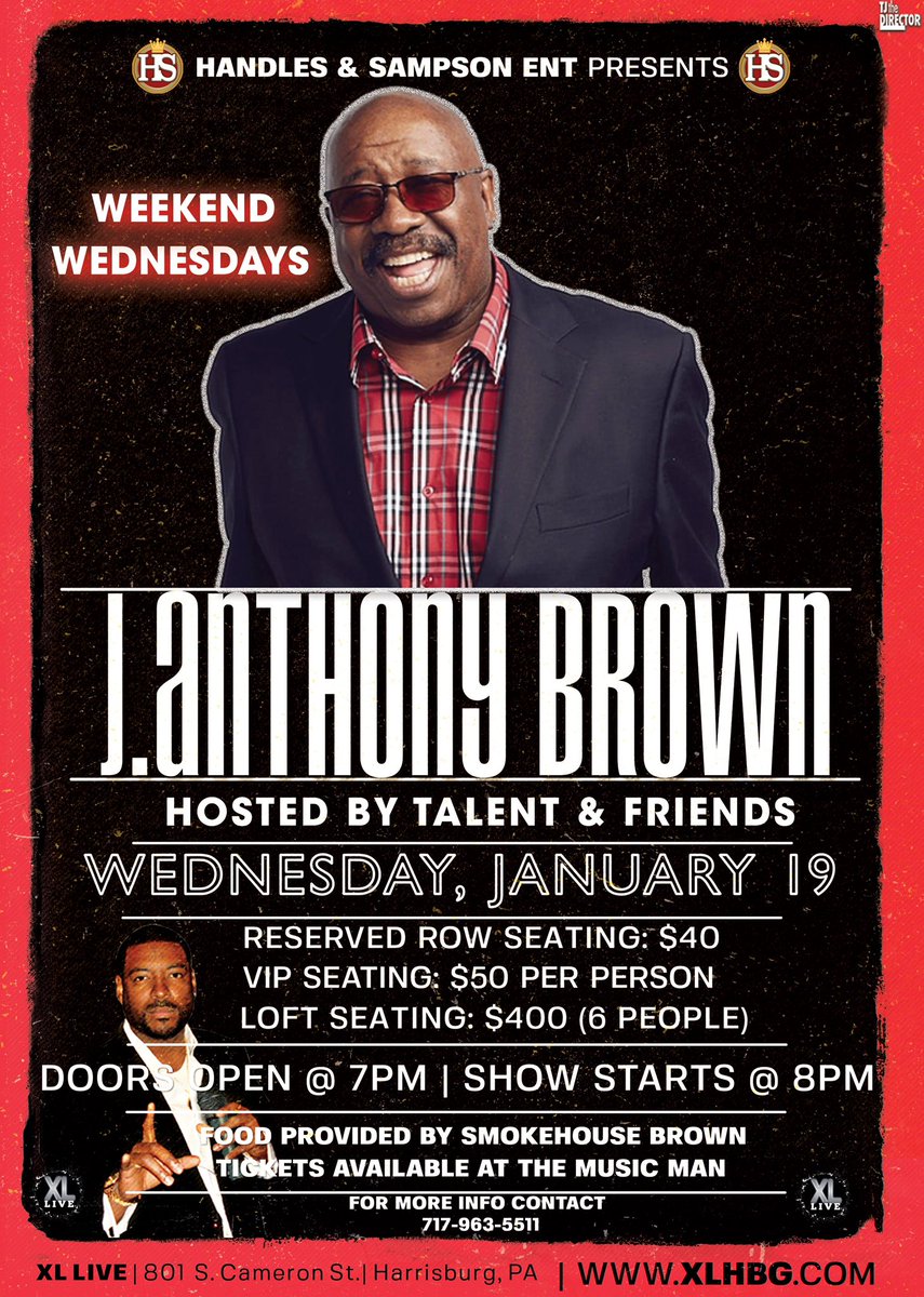 chrishandles's tweet photo. So excited to have the legend @janthonybrown_ coming to @xlhbg on January 19th. Loved him on the Tom Joyner morning show and he is my favorite on the Steve Harvey morning show. Honored to bring him to our city! #weekendwednesdays #blessed #lifeexperiences #handlesandsampsonent https://t.co/HWvfMyuuqI