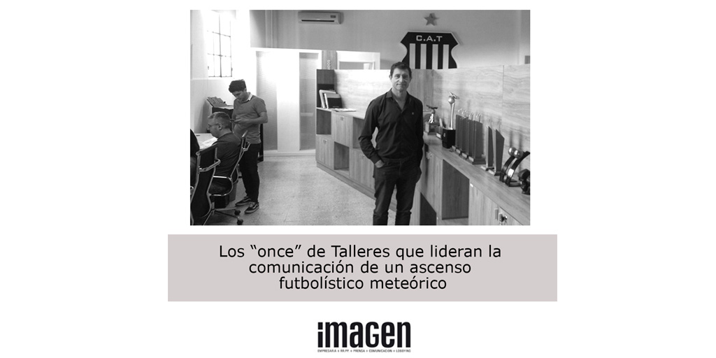 Update de Revista Imagen:
Miguel Cavatorta lidera los once de Talleres de Córdoba, un grupo de profesionales de comunicación que contribuyen a que el equipo cordobés tenga la mejor imagen dentro y fuera de su provincia.

Nota completa: ow.ly/uope50HiqQA

#revistaimagen