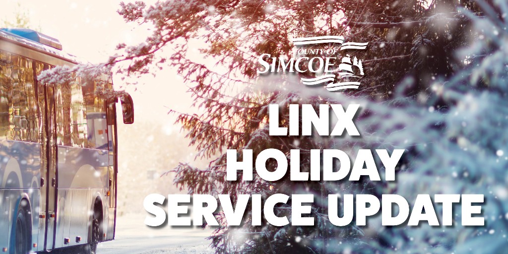 simcoecounty's tweet photo. There will be NO transit service on any #LINX routes on the following dates: Christmas Day (Dec 25), Boxing Day(Dec 26), New Year’s Day (Jan 1, 2022). For transit updates visit https://t.co/JFnr3IM8uI #holidayserviceimpacts #LINXTransit https://t.co/IfAVs28CUQ