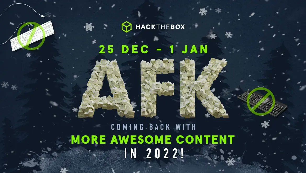 hackthebox_eu's tweet photo. Folks, the #HTB team is taking a quick festive break too 🎄
We will not have new releases until Jan 8! We will be back in 2022 with GREAT NEWS 🎉
What's on your #hacking bucket list for this period? Let us know in the comments!
#HackTheBox #CyberSecurity #InfoSec #HackyHolidays https://t.co/05J37fNsNS