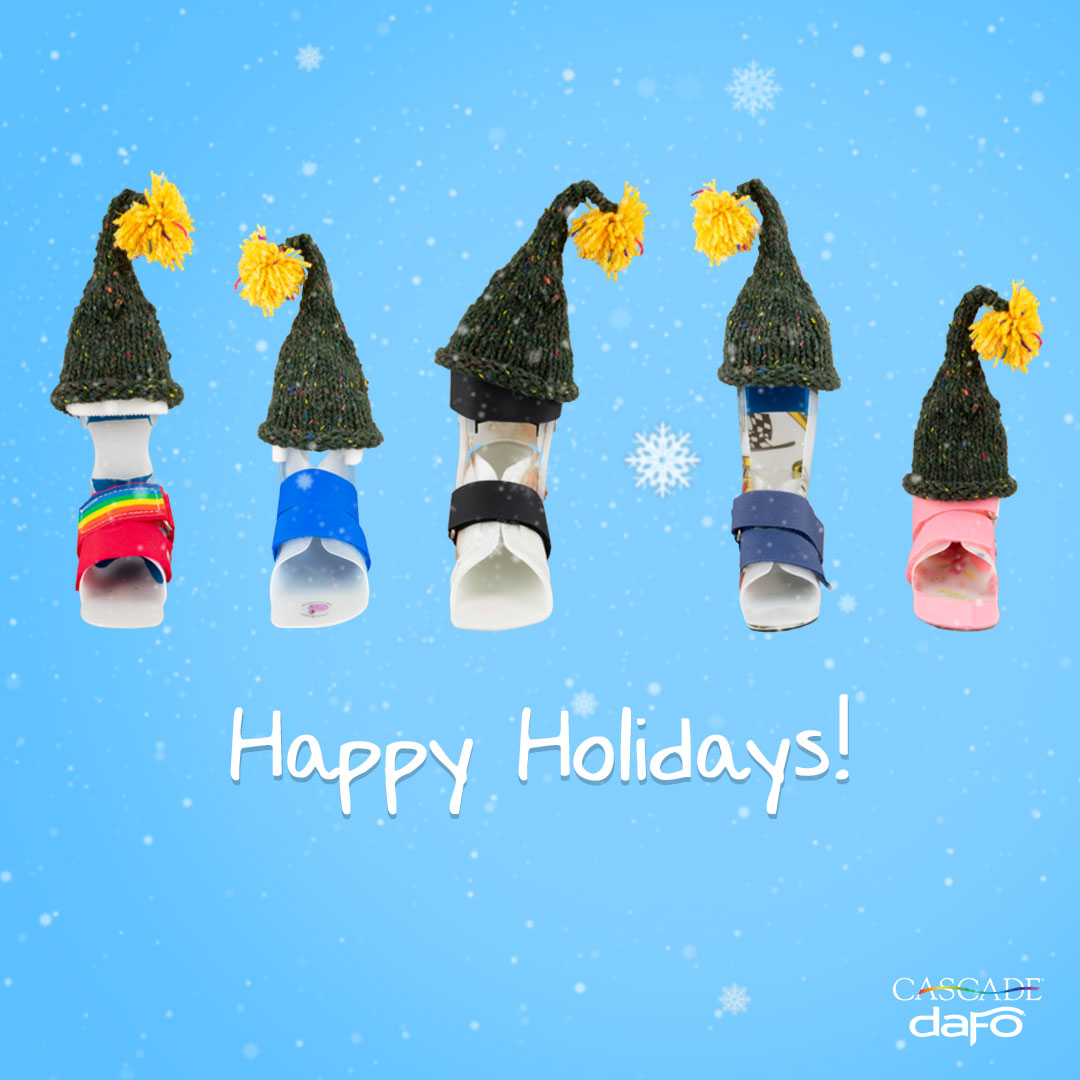 From all of us at Cascade Dafo, wishing you a warm and peaceful holiday season! Please note, our offices will be closed Dec. 24th through Dec. 31st. We'll be back to making DAFOs on Monday, January 3rd.