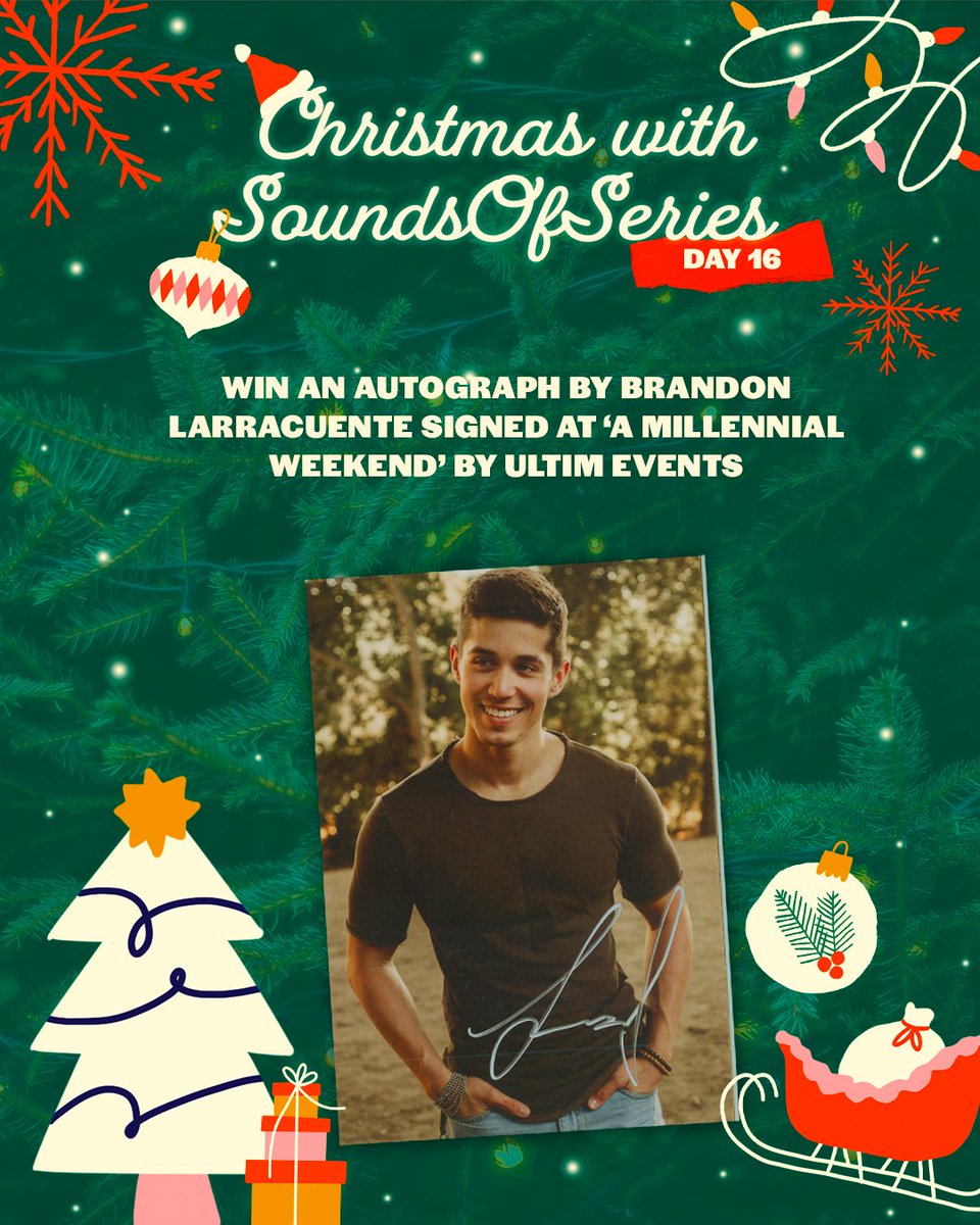 SoundsOfSeries's tweet photo. #CHRISTMASWITHSOS - DAY 16
Win an autograph of Brandon Larracuente signed during the 'A Millennial Weekend' convention by Ultim Events.
To enter:
▪️ RT this tweet
▪️ Follow @SoundsOfSeries & @ultimeventz
▪️ Subscribe to our youtube channel: https://t.co/YogxpMoT0l https://t.co/pzb44Il18k