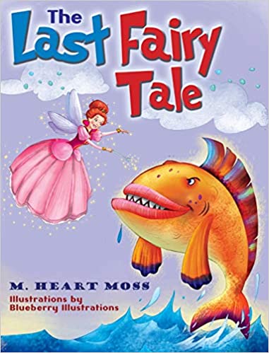 MHeartMossBooks's tweet photo. New Release The Last Fairy Tale Now available at Amazon 

The subtitle of the book is A Very Fishy Story. It is designated for juvenile (0-12) but the humorous story is appropriate for all ages.

The book written in rhyme, tells why fairies no longer exist. https://t.co/a79U2NHOdw