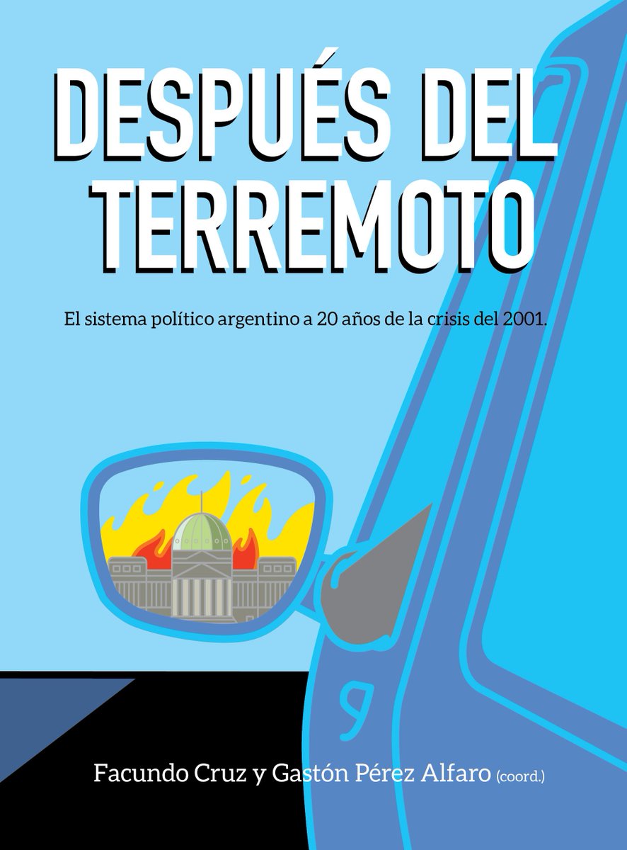 ALACIP_oficial's tweet photo. Compartimos gratuitamente el libro recién publicado "Después del terremoto: El sistema político argentino a 20 años de la crisis del 2001" (Coords.: CRUZ; ALFARO), con politólogos de diferentes países.

Pueden descargar el libro acá: https://t.co/0y0UC4Gl3n https://t.co/GMnz6wwmG2
