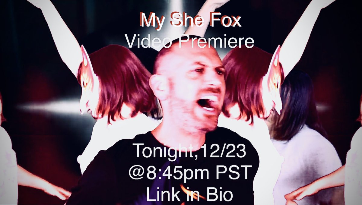DeanLittner's tweet photo. Tonight 12/23 is the “My She Fox” 🦊 music 🎶 video premiere at 8:45pm PST, please don’t miss it! Go to the link  and have a happy holiday season/New Year’s everybody! https://t.co/GoHkc3iJon #myshefox https://t.co/lMQInCuVl3