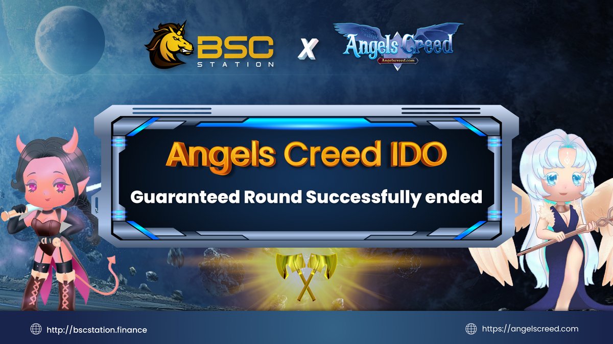 BSCS_Global's tweet photo. 📣 Dear community, @AngelsCreedGame IDO on BSCStation has successfully ended

✅ Seed Round: Finished
✅ Community Round: Finished
✅ Guaranteed Round: Finished

NEXT:
⏰ Listing: TBA 
⏰ Claiming: 1 hour after listing 
⌚️Distribution: 25% at TGE then linear vesting in 3 months https://t.co/jstrPN7aZI