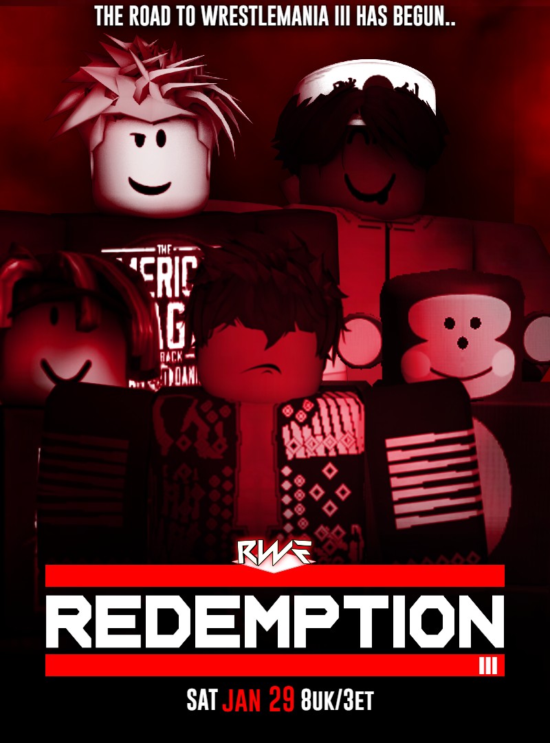 roblox_rwe's tweet photo. 29/01/22
The Road to WrestleMania III has begun...
#RedemptionIII https://t.co/WZiRRN0P4C